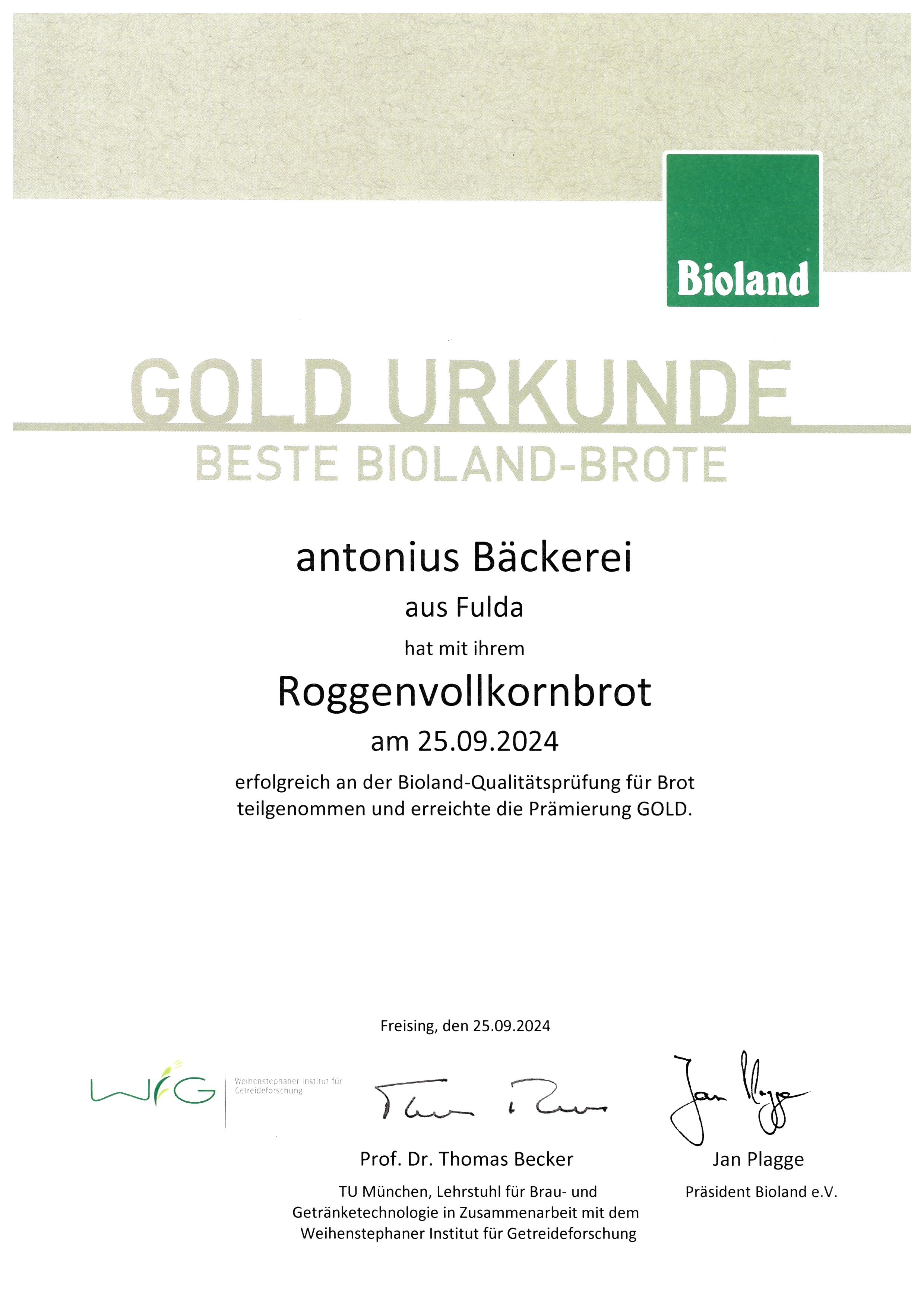 Bioland-Auszeichnung für das Roggenvollkornbrot der antonius Bäckerei aus Fulda, die erfolgreich an der Bioland-Qualitätsprüfung für Brot teilgenommen und die Prämierung GOLD erreicht hat. Gold-Urkunde für beste Bioland-Brote.